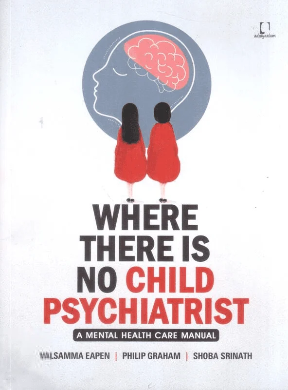 WHERE THERE IS NO CHILD PSYCHIATRIST
