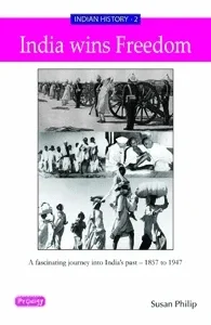 Indian History - 1 India Wins Freedom (Prodigy English)