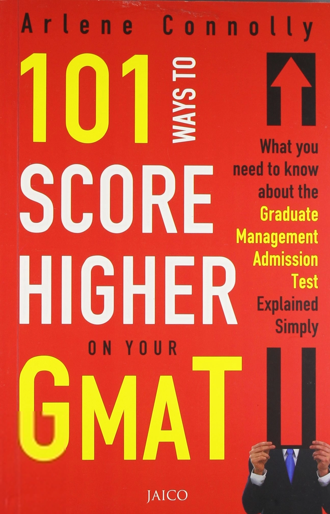 Arlene Connolly எழுதிய 101 Ways to Score Higher on Your GMAT - Book Cover