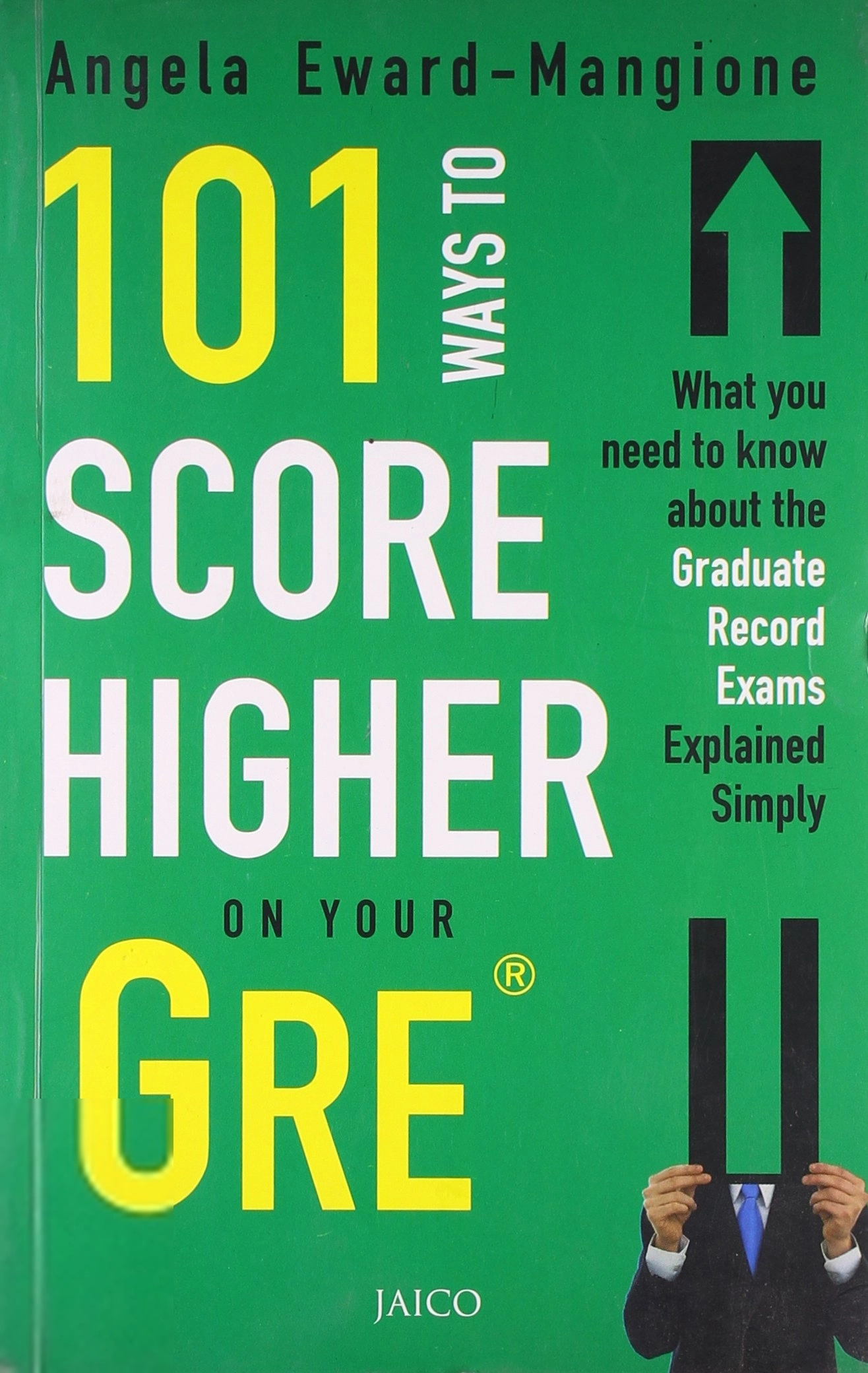Angela Eward-Mangione எழுதிய 101 Ways to Score Higher on Your GRE - Book Cover
