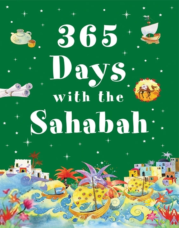 M . Khalid Perwez எழுதிய 365 Days with the Sahabah - HardBound - Book Cover