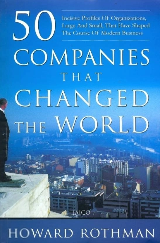 Howard Rothman எழுதிய 50 Companies That Changed the World - Book Cover