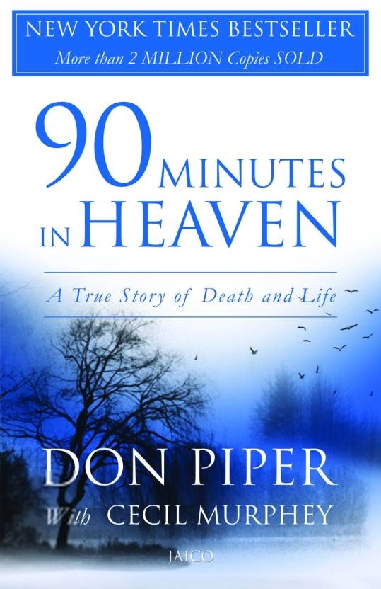 Don Piper,Cecil Murphey எழுதிய 90 Minutes In Heaven - Book Cover