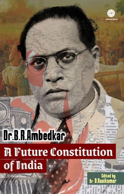 Dr. B.R. Ambedkar எழுதிய A Future Constitution of India - Book Cover