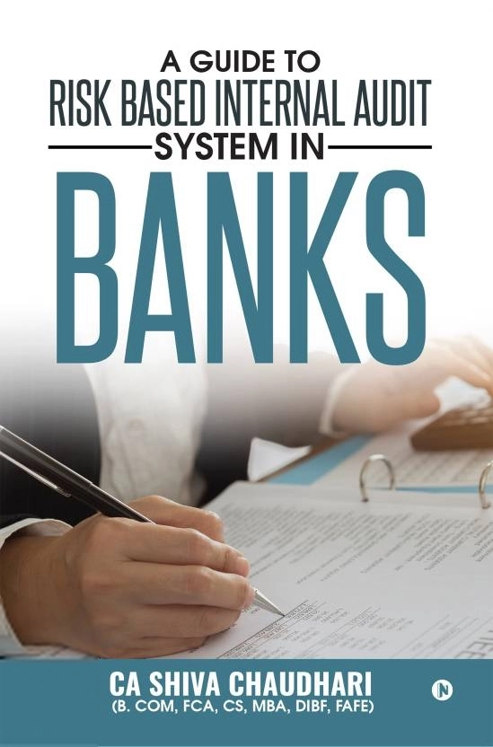 CA Shiva Chaudhari எழுதிய A Guide to Risk Based Internal Audit System in Banks - Book Cover
