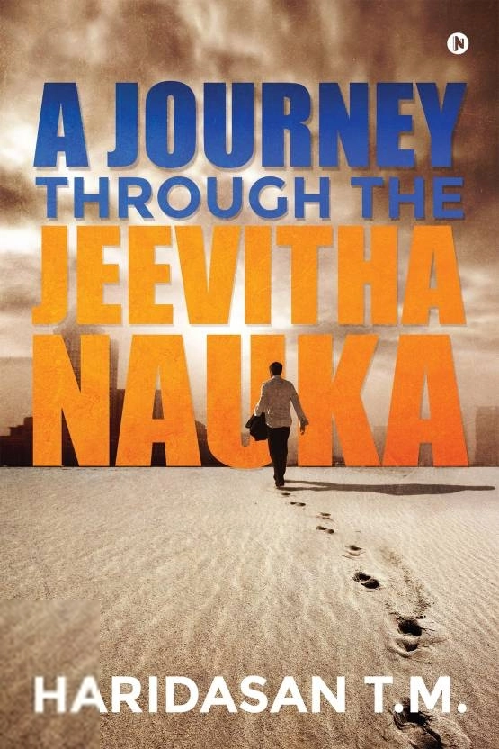 Haridasan T.M. எழுதிய A Journey through the Jeevitha Nauka - Book Cover