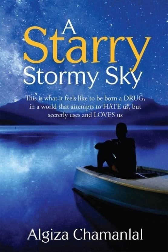Algiza Chamanlal எழுதிய A Starry Stormy Sky - Book Cover