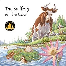 Macaw Books எழுதிய Aesop Fables : The Bullfrog and the Cow - Book Cover