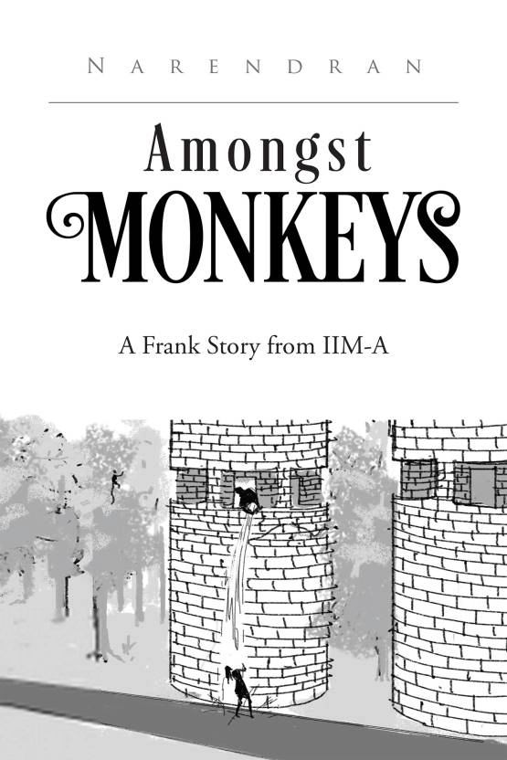Narendran எழுதிய Amongst Monkeys - Book Cover