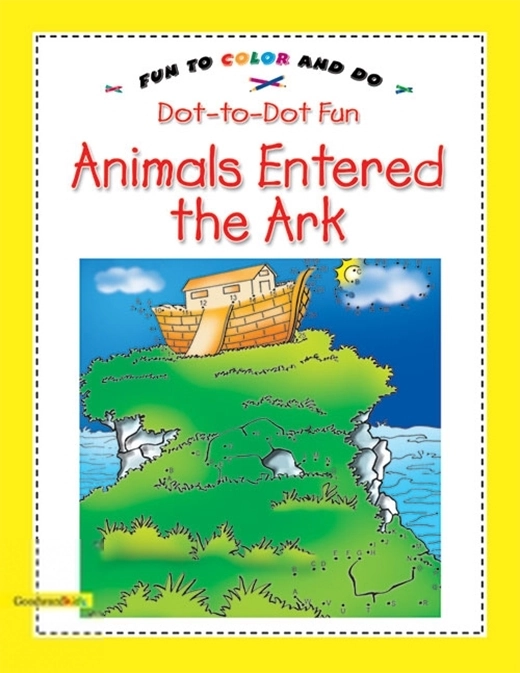 Saniyasnain Khan எழுதிய Animals Entered the Ark (Dot-to-Dot Fun) - Book Cover