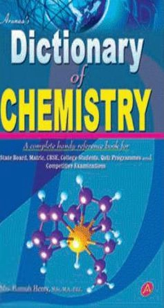 Hannah Henry எழுதிய Arunaa's Dictionary Of CHEMISTRY - Book Cover