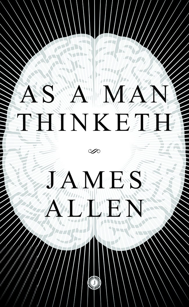 James Allen எழுதிய As a Man Thinketh - Book Cover