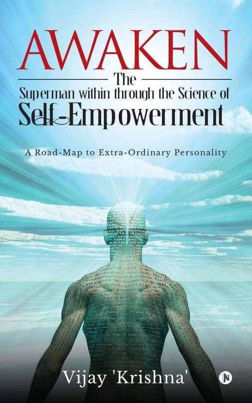 Vijay ‘Krishna’ எழுதிய Awaken the Superman within through the Science of Self - empowerment - Book Cover