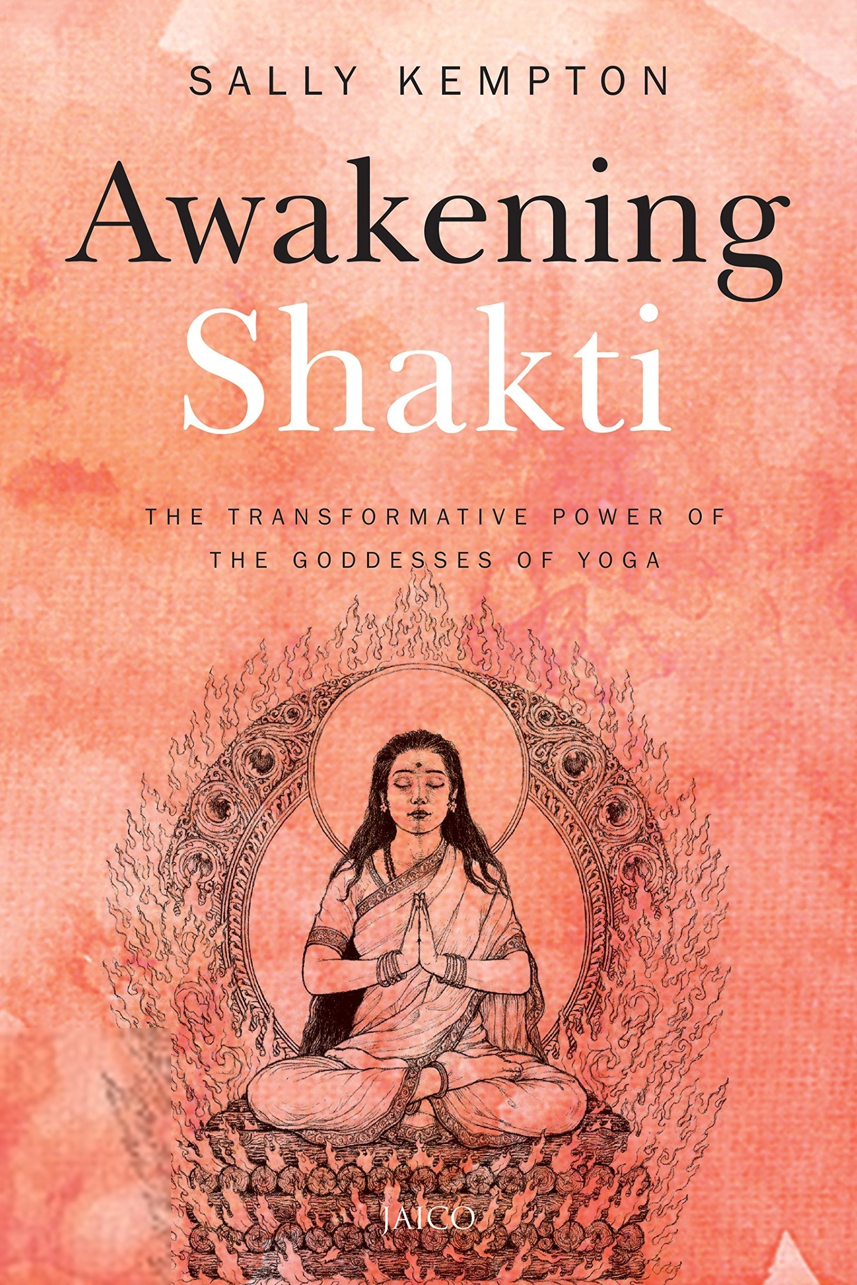Sally Kempton எழுதிய Awakening Shakti - Book Cover