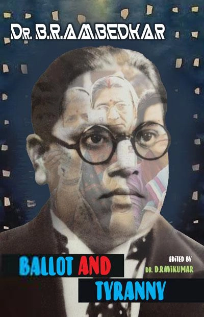 Dr. B.R. Ambedkar எழுதிய Ballot and Tyranny - Book Cover
