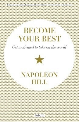 Napoleon Hill எழுதிய Become Your Best - Book Cover