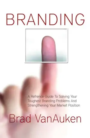 Brad VanAuken எழுதிய Branding - Book Cover