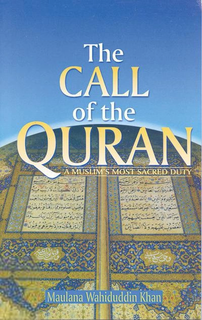 Maulana Wahiduddin Khan எழுதிய Call of the Qur'an - Book Cover