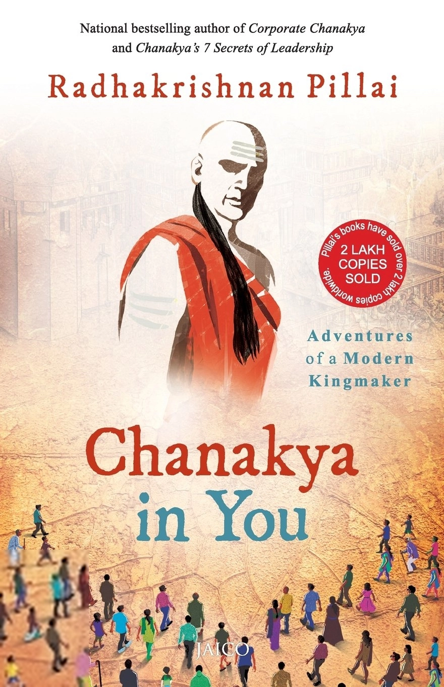 Radhakrishnan Pillai எழுதிய Chanakya in You - Book Cover