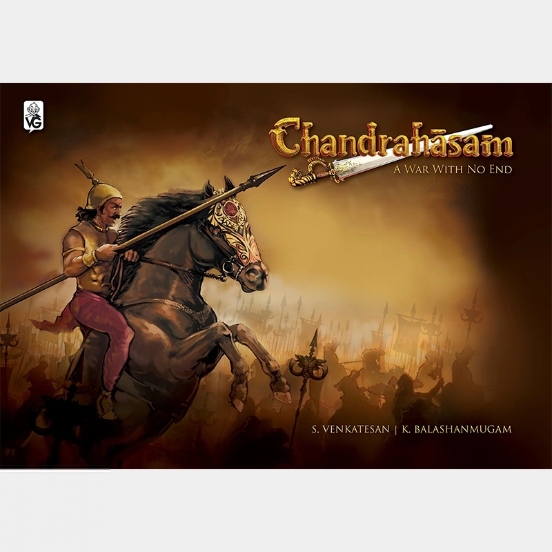 K. Balashanmugam எழுதிய Chandrahasam - A War With No End - Book Cover