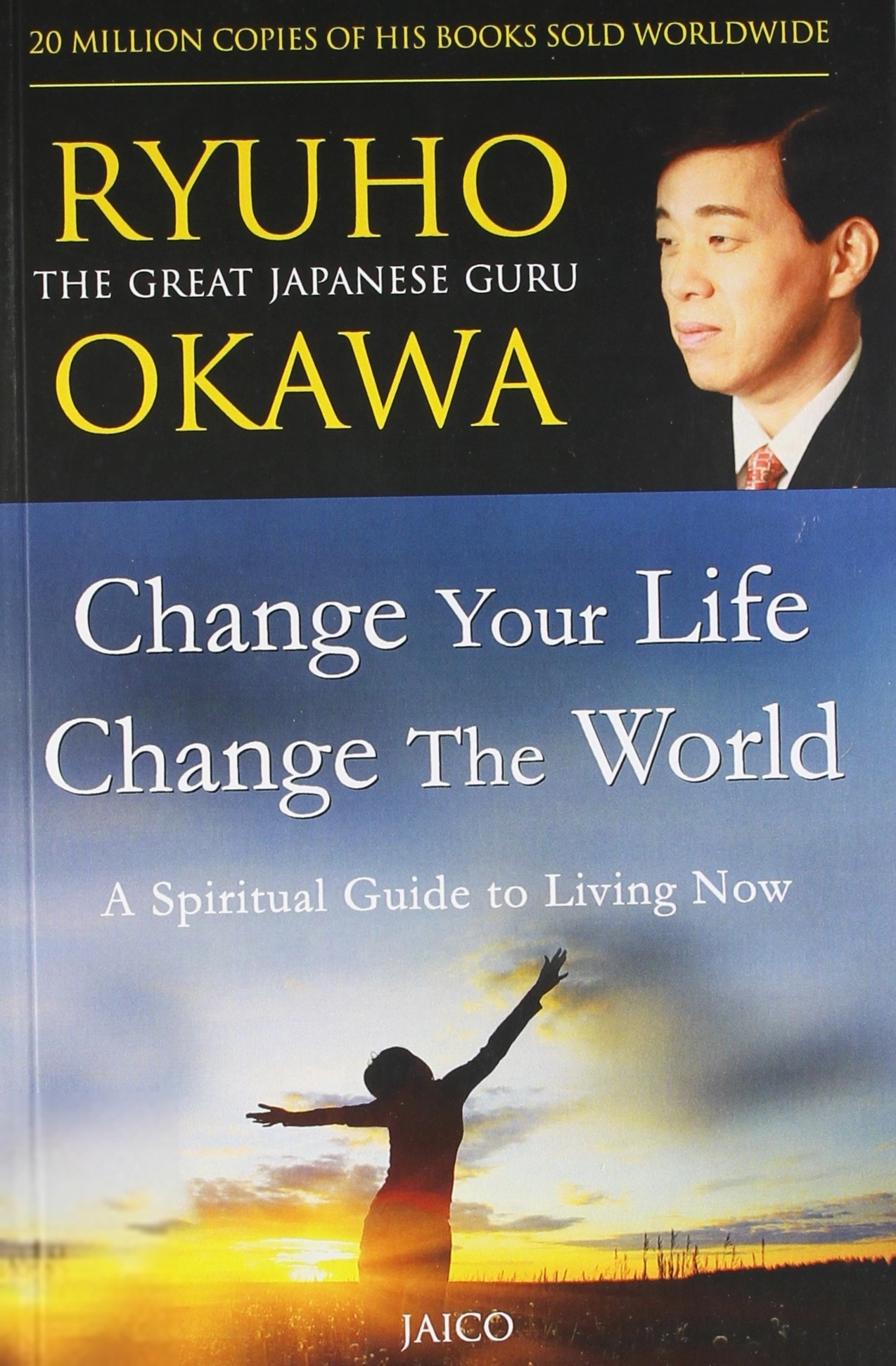 Ryuho Okawa எழுதிய Change Your Life, Change the World - Book Cover