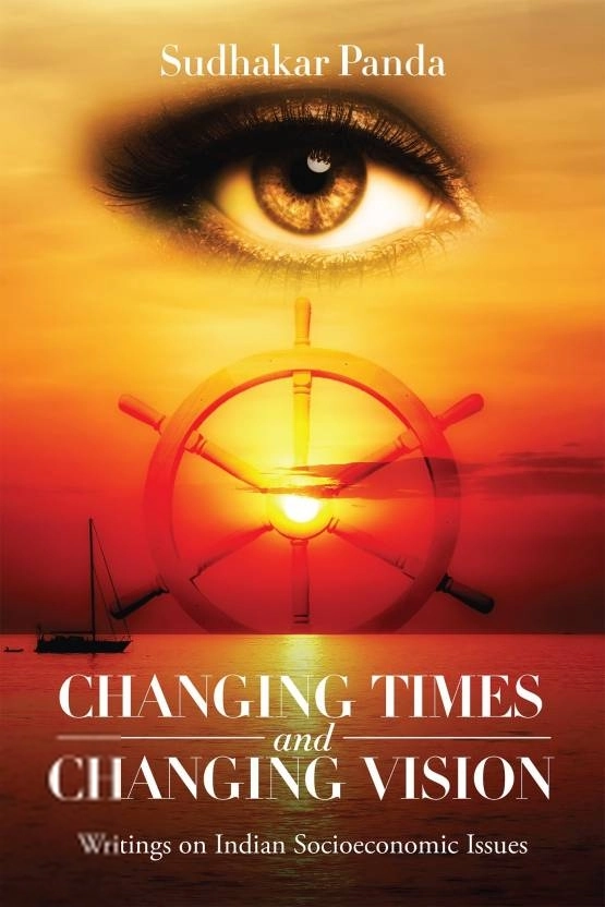 Sudhakar Panda எழுதிய Changing Times and Changing Vision - Book Cover