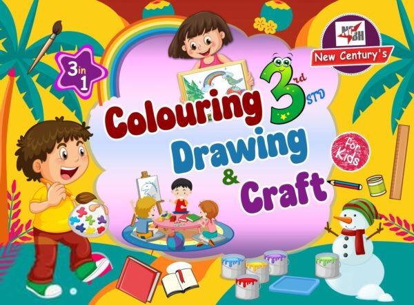 New Century Book House எழுதிய Colouring, Drawing & Craft (3 in 1) 3rd Std - Book Cover