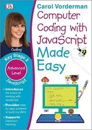 Carol Vorderman எழுதிய Computer coding with Javascript made easy - Book Cover