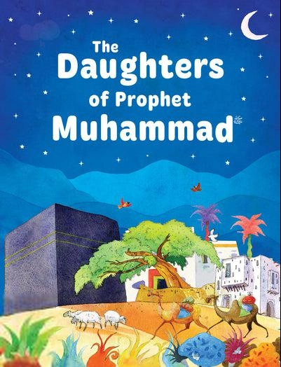 Sr. Nafees Khan எழுதிய Daughters of the Prophet Muhammad - Book Cover