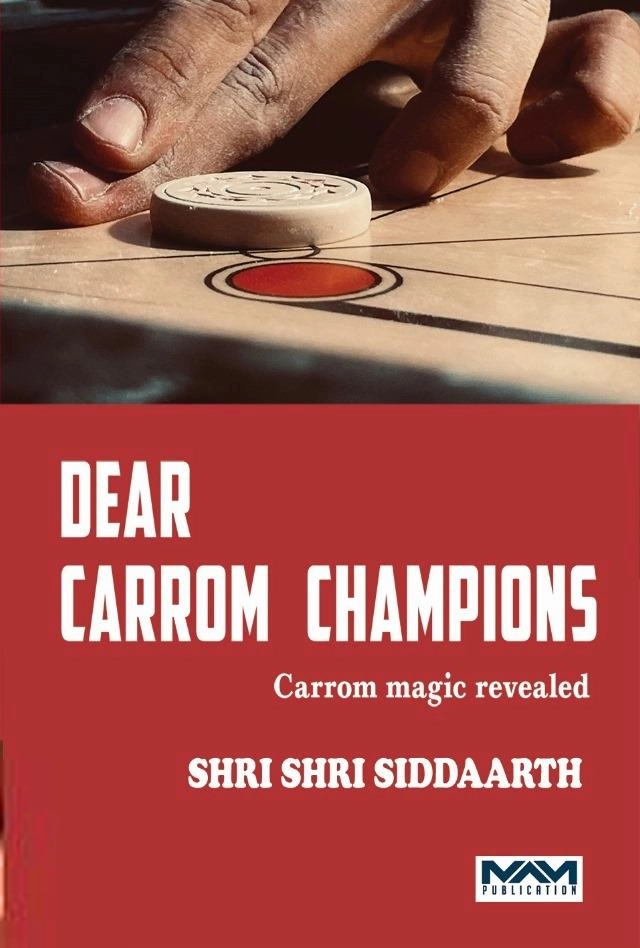 Shri Shri Siddaarth எழுதிய Dear Carrom Champions - Book Cover