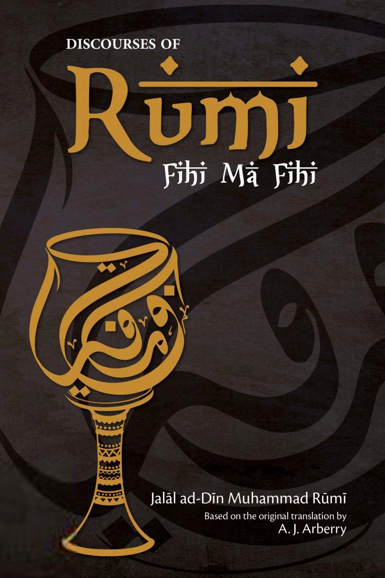 Islamic Book Trust எழுதிய Discourses of Rumi: Fihi Ma Fihi - Book Cover