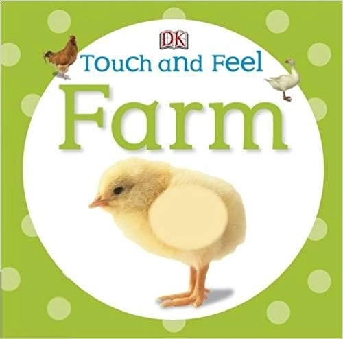 DK எழுதிய DK Touch and Feel - Farm - Book Cover