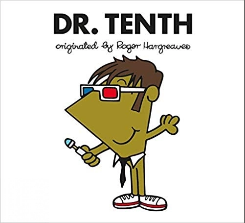 Roger Hargreaves எழுதிய Doctor Who : Dr. Tenth - Book Cover