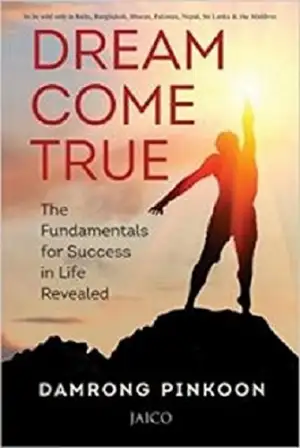 Damrong Pinkoon எழுதிய Dream Come True - Book Cover