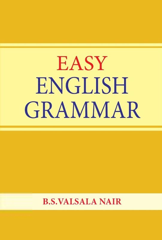 B. S. Valsala Nair எழுதிய Easy English Grammar - Book Cover