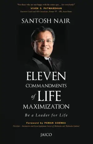 Santosh Nair எழுதிய Eleven Commandments of Life Maximization - Book Cover