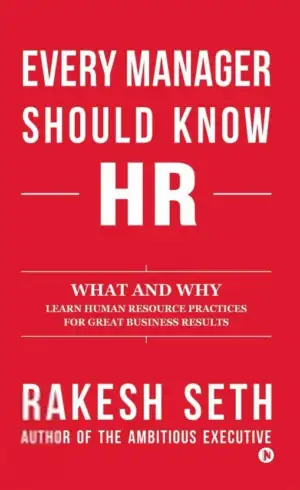 Rakesh Seth எழுதிய Every Manager Should Know HR - Book Cover