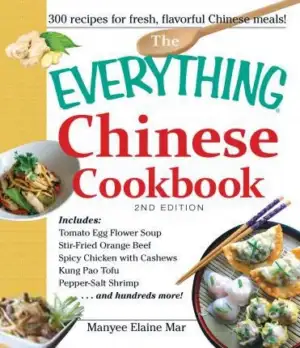 Manyee Elaine Mar எழுதிய Everything Chinese Cookbook 2nd Edition - Book Cover