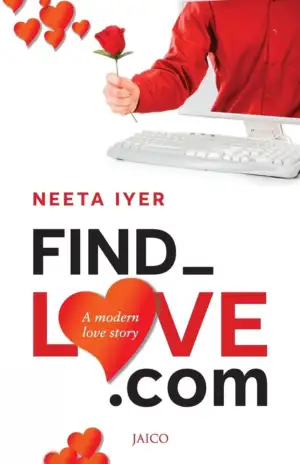 Neeta Iyer எழுதிய Find Love.com - Book Cover