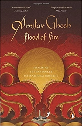 Amitav Ghosh எழுதிய Flood of Fire - Book Cover