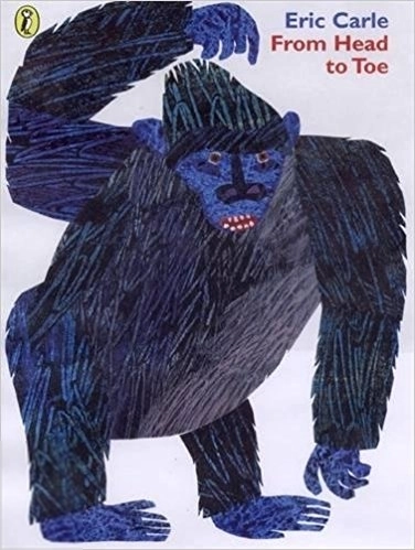 Eric Carle எழுதிய From Head to Toe - Book Cover