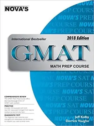 Jeff Kolby,Derrick Vaughn எழுதிய GMAT MATH PREP COURSE 2018 EDITION - Book Cover