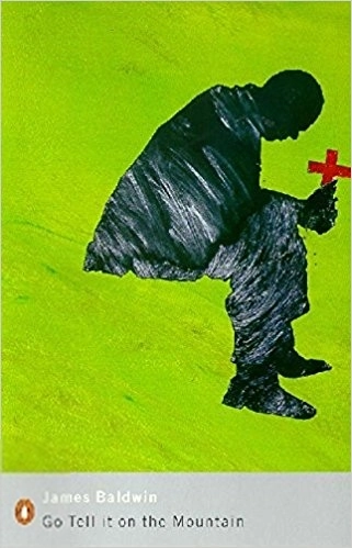 James Baldwin எழுதிய Go Tell It on the Mountain - Book Cover