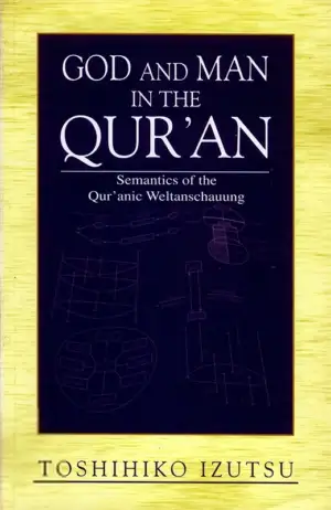 Toshihiko Izutsu எழுதிய God And Man In The Qur’an - Book Cover