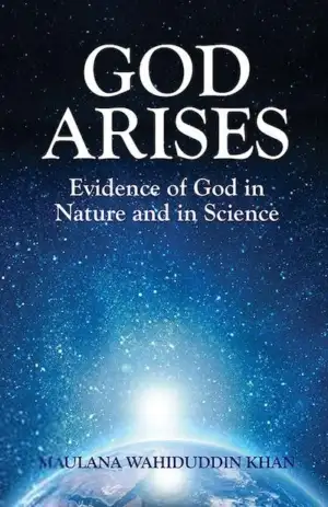 Maulana Wahiduddin Khan எழுதிய God Arises - Book Cover