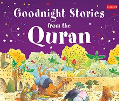 Saniyasnain Khan எழுதிய Goodnight Stories from the Quran - Book Cover