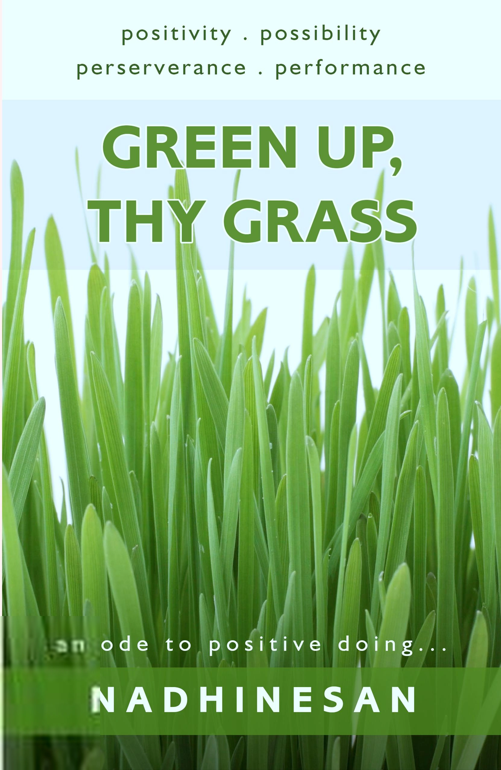 Nadhi Nesan எழுதிய Green Up, Thy Grass - Book Cover