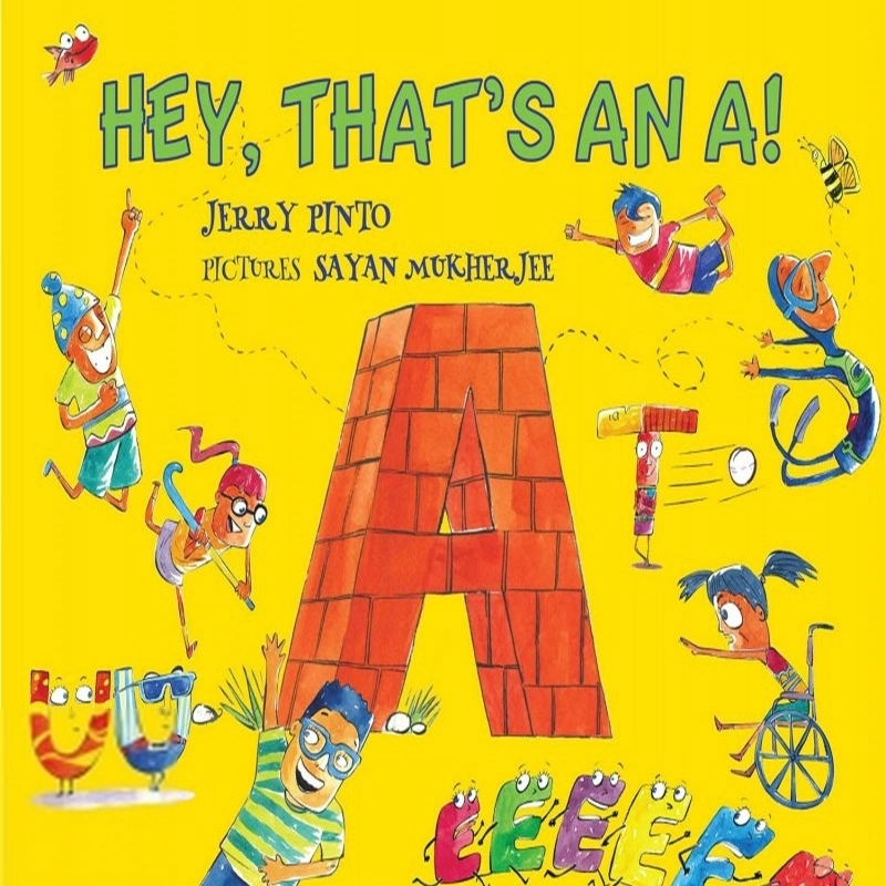 Sayan Mukherjee எழுதிய Hey, That's An A - Book Cover