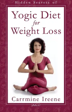 Carrmine Ireene எழுதிய Hidden Secrets of Yogic Diet for Weight Loss - Book Cover