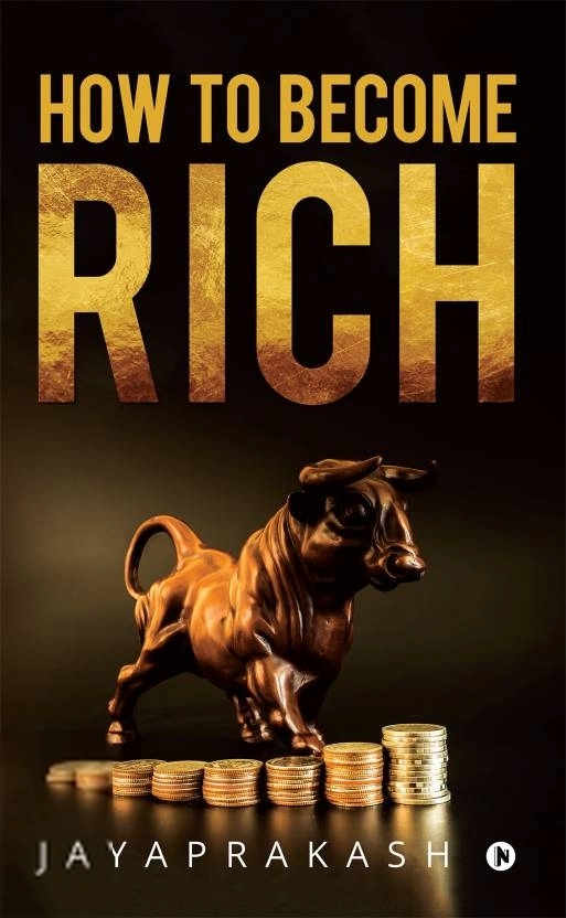 JayaPrakash எழுதிய How to Become Rich - Book Cover